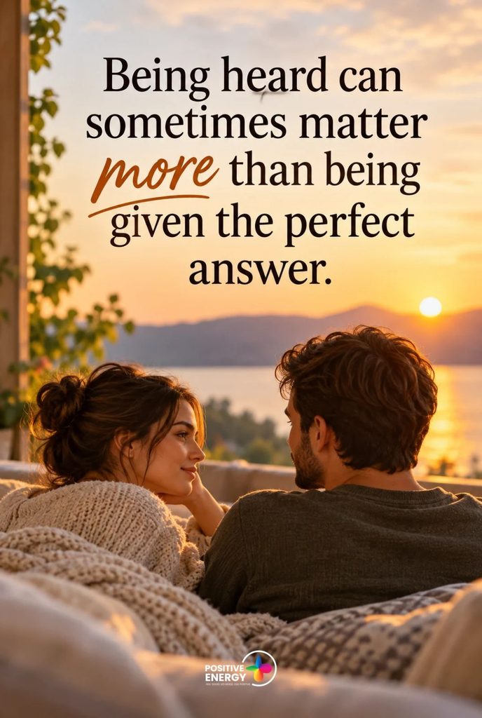 Being Heard Can Matter More Than Getting the Perfect Answer